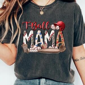 T Ball Mama T-Shirt, T-Ball Mom Sweatshirt, Mother Day Shirt